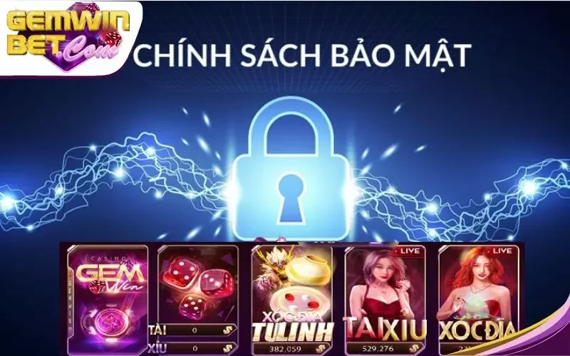 chính sách bảo mật Gemwin
