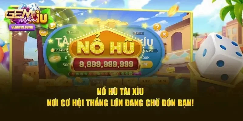 nổ hũ gemwin